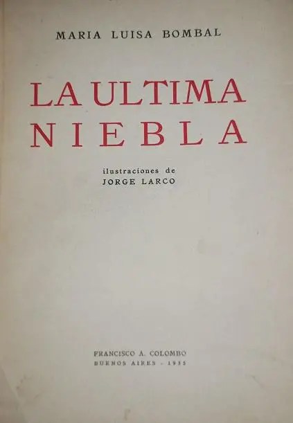 La última niebla, María Luisa Bombal | La Malinche