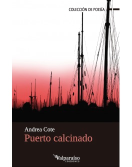 Sobre "Puerto calcinado" | La Malinche