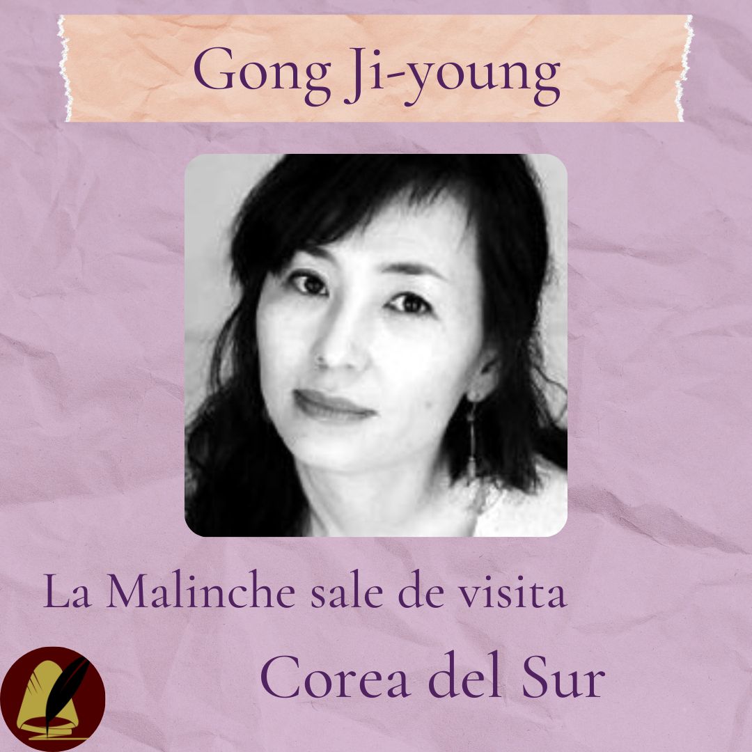 Gong Ji-young | La Malinche sale de visita