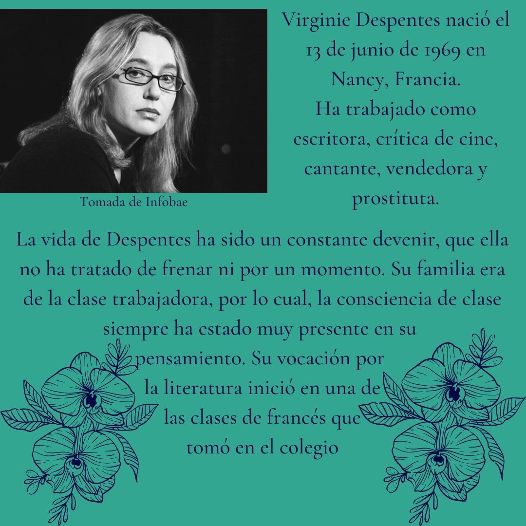Virginie Despentes | La Malinche sale de visita